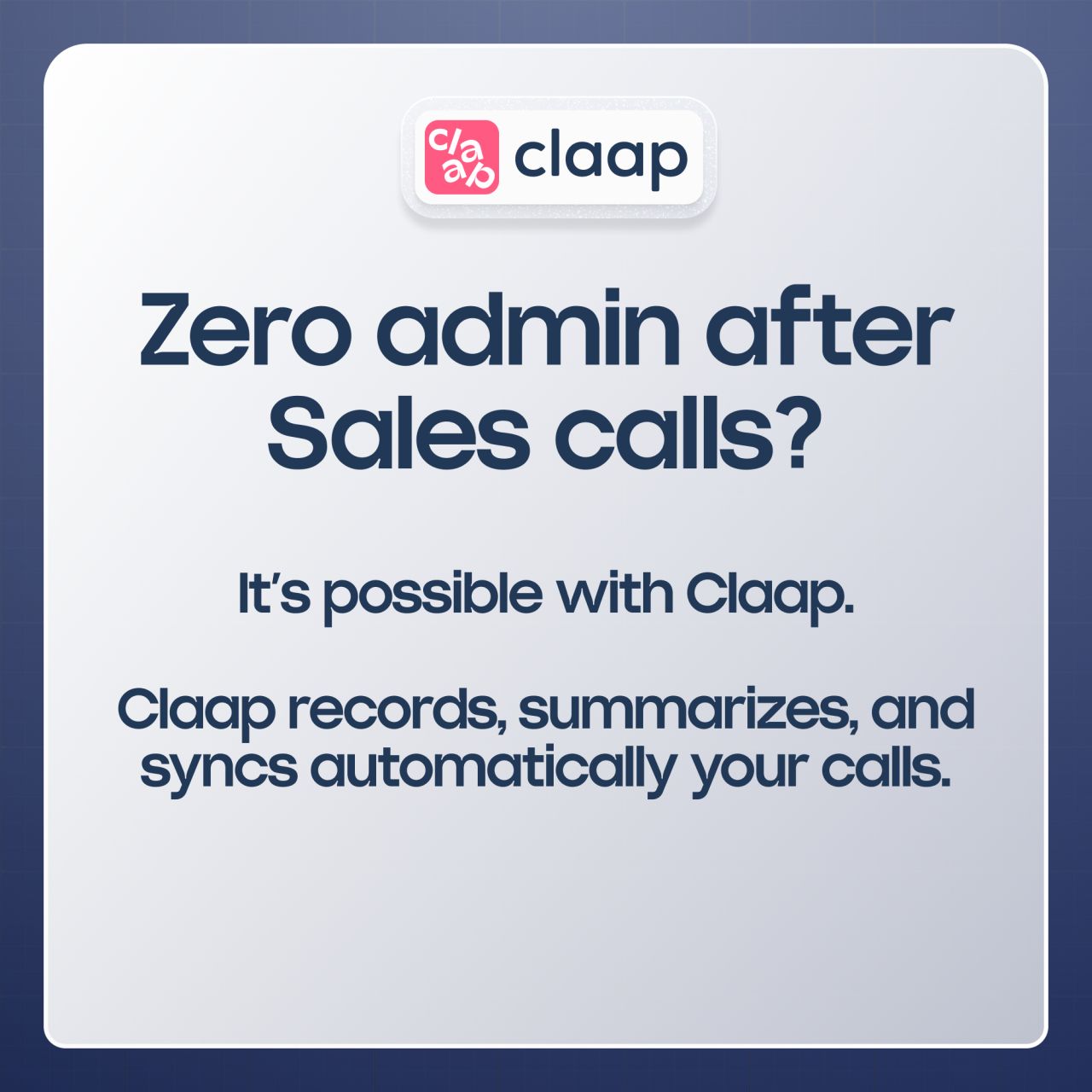 A dark navy background ad for Claap comparing two calendar views side by side. The left side shows a clean schedule with Claap AI handling meeting admin. The right side shows the same day overloaded with additional prep, CRM update, and admin tasks shown in red.