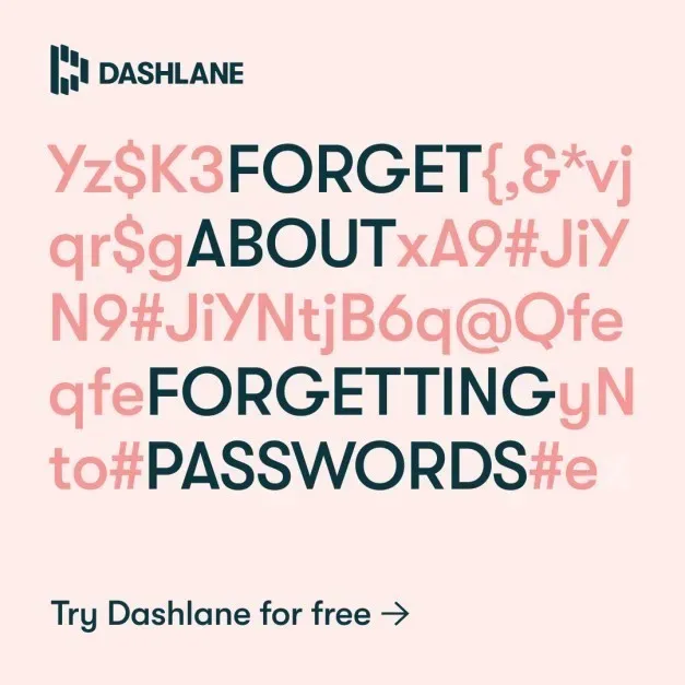 Dashlane Business Plus ad on a dark teal background with the tagline "Detect. Automate. Protect." alongside a risk detection dashboard showing 97 logins at risk