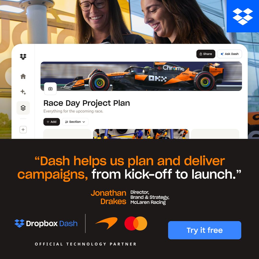Dropbox Dash ad showing the platform interface with a "Race Day Project Plan" featuring a McLaren Formula 1 car image. Quote reads: "Dash helps us plan and deliver campaigns, from kick-off to launch." Attribution: Jonathan Drakes, Director, Brand & Strategy, McLaren Racing. Official Technology Partner badge with Mastercard logo visible. Try it free button.