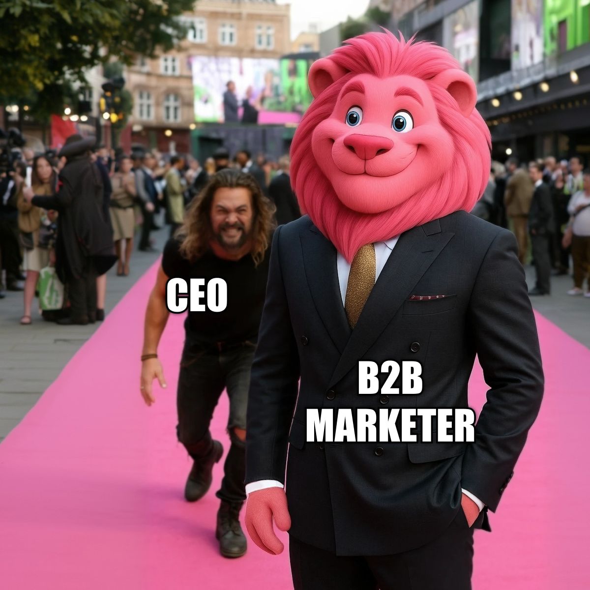 Fibbler meme ad showing their pink lion mascot in a suit walking confidently on a pink carpet labeled "B2B Marketer" while a man in casual clothes labeled "CEO" follows behind enthusiastically.