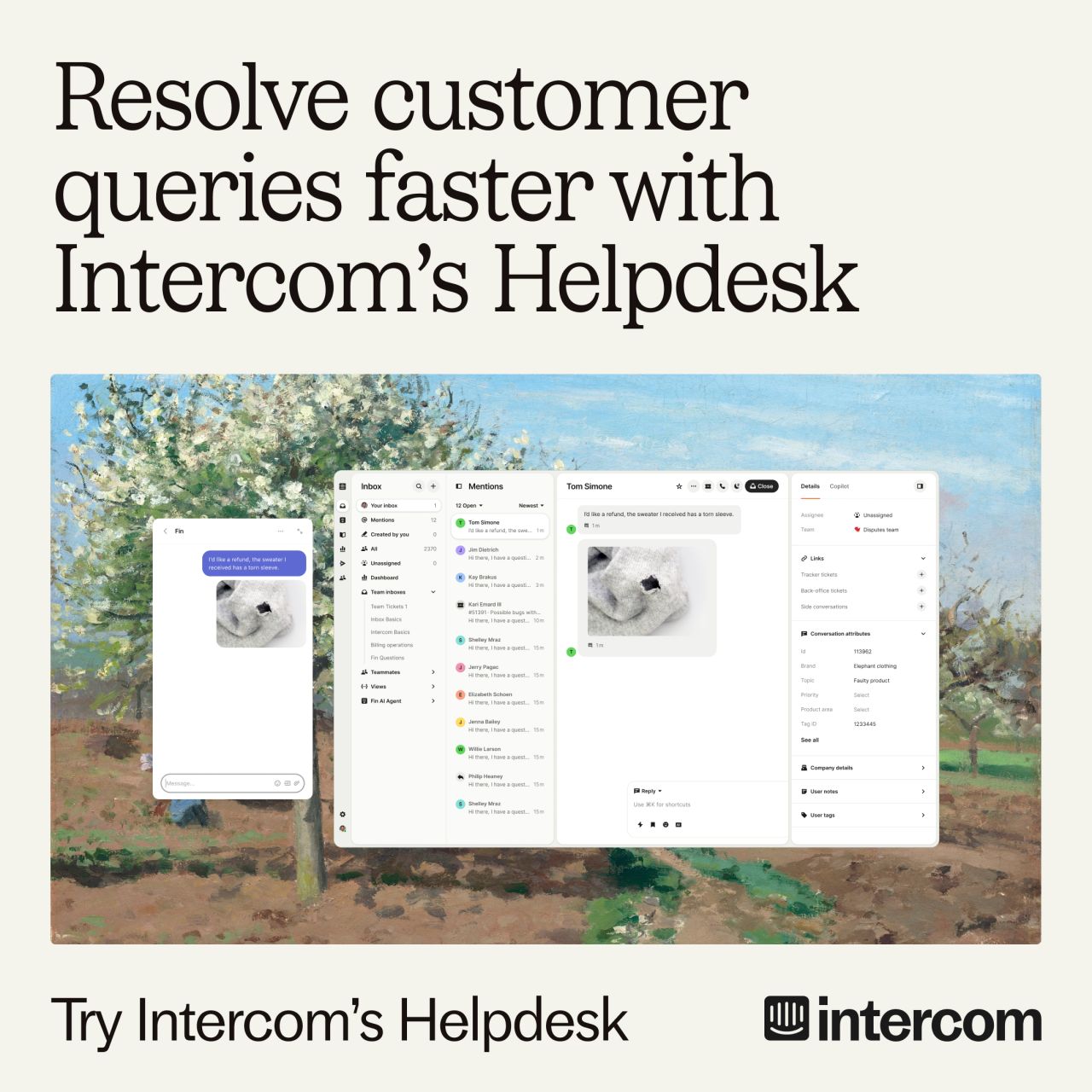 Intercom product ad with a light beige background. The headline in large black serif text reads "Resolve customer queries faster with Intercom's Helpdesk." The center shows a detailed UI screenshot of the Intercom helpdesk interface overlaid on a painterly landscape illustration, displaying an inbox, conversation thread with a customer named Tom Simone, and conversation details panel. The bottom features "Try Intercom's Helpdesk" text alongside the Intercom logo.