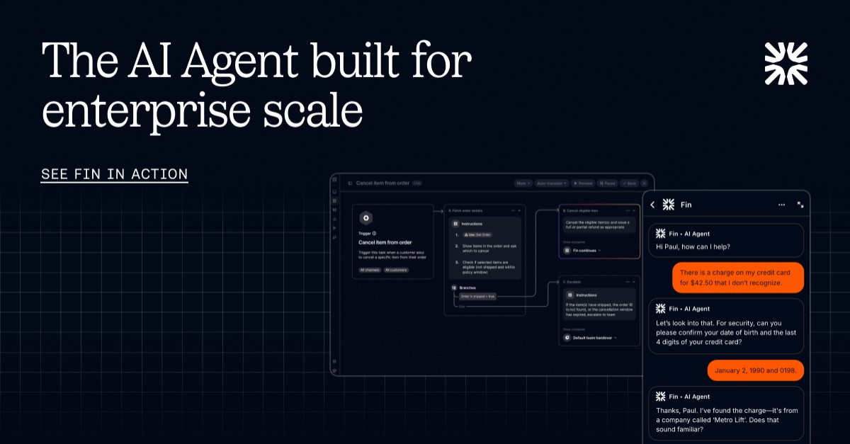 Intercom ad for their Fin AI agent, with the headline "The AI Agent built for enterprise scale" in large white serif text on a dark navy background, showing a product interface with an automated workflow builder on the left and a Fin chatbot conversation handling a billing inquiry on the right, with a "See Fin in action" CTA